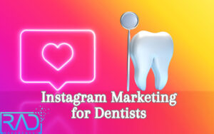 راهنمای جامع تبلیغات دندانپزشکی در اینستاگرام